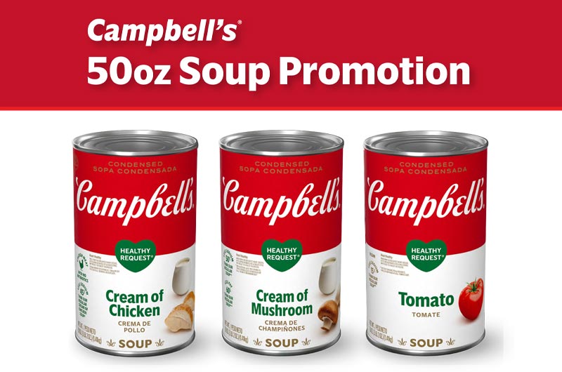 Campbell’s 50oz Soup Promotion featured image