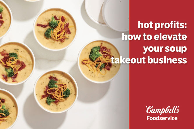How Campbell’s Foodservice Can Improve Your Takeout Business featured image